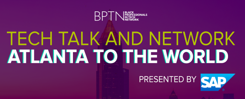 Tech Talk and Network Atlanta to the World graphic
