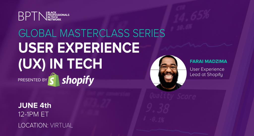 Black Professionals in Tech Masterclass speakers graphic - UX in Tech